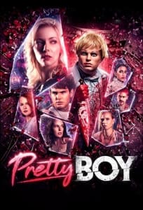Poster for the movie "Pretty Boy"